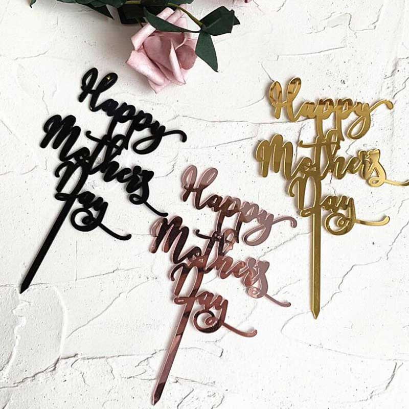 Three acrylic cake toppers with the text "Happy Mother&