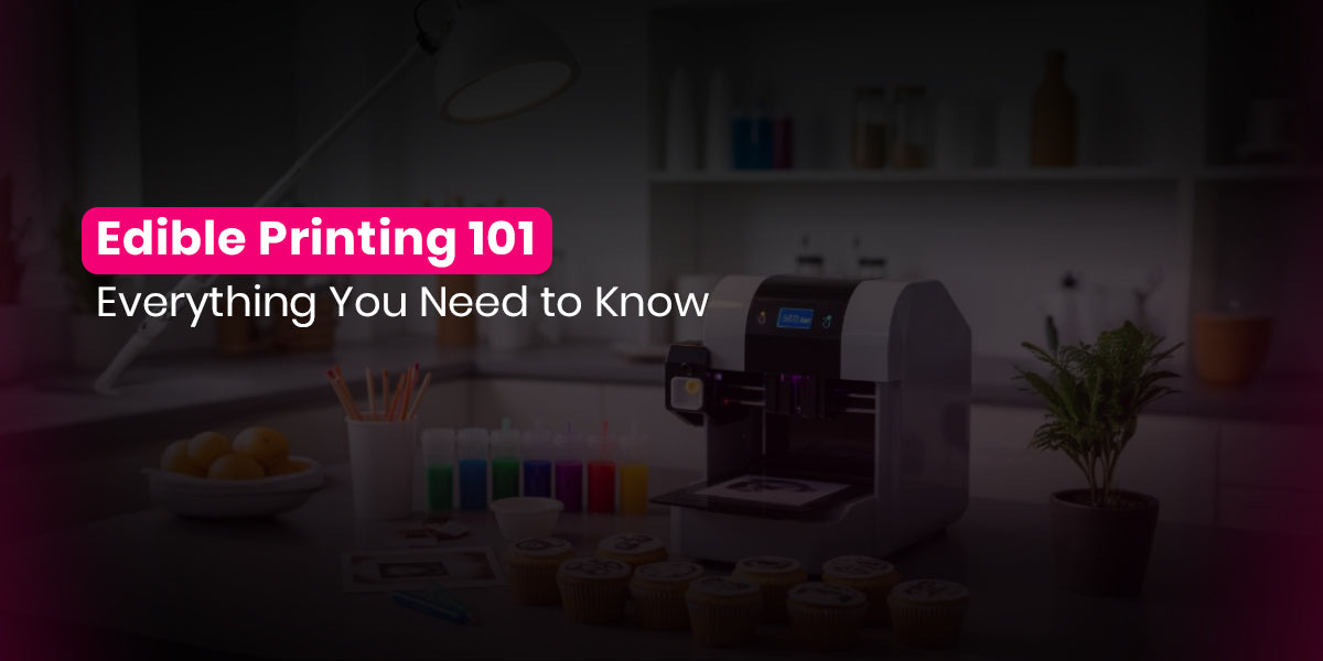 Edible Printing 101: Everything You Need to Know