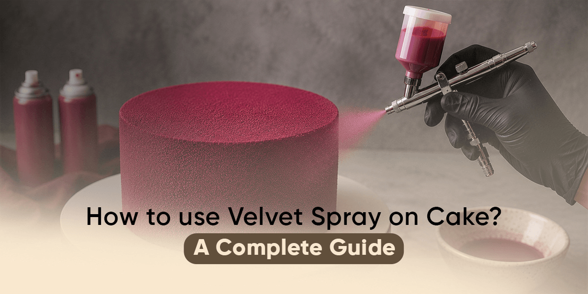 How to Use Velvet Spray on Cake? A Complete Guide