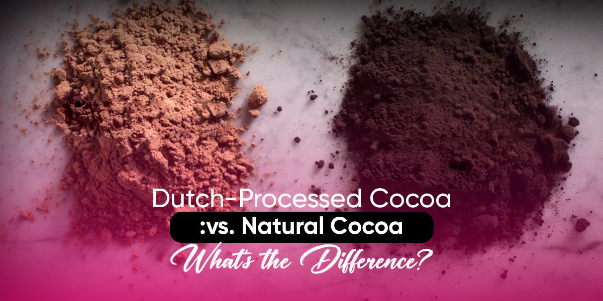 Dutch-Processed Cocoa vs. Natural Cocoa: What's the Difference?