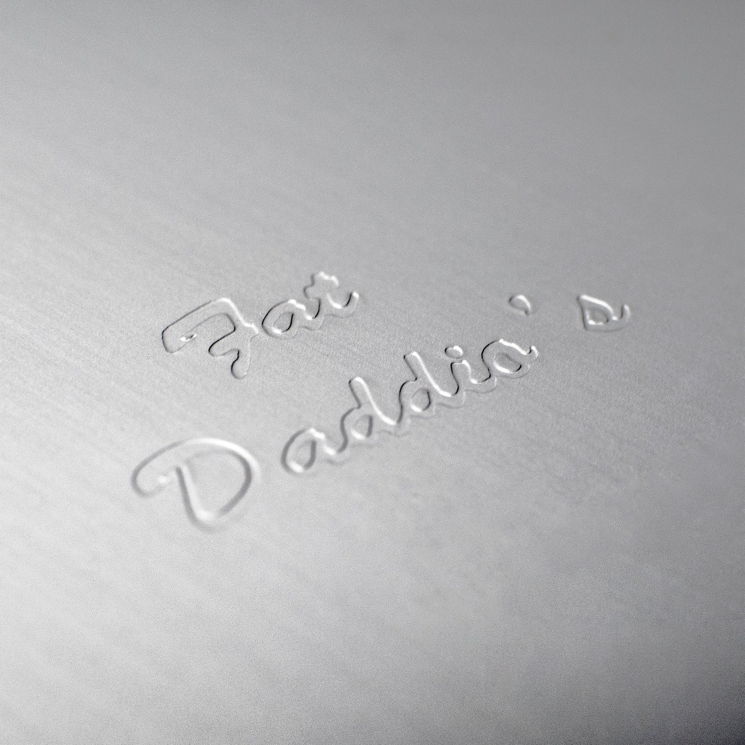 Fat Daddio&